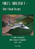 Miles Aircraft - The Final Years